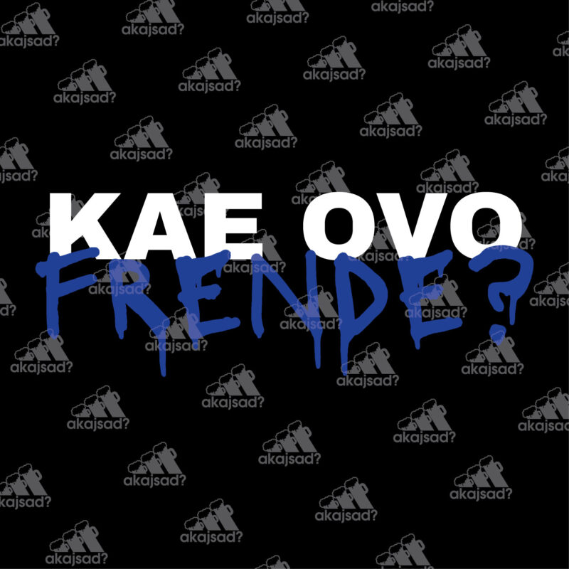 Kae ovo frende? 2 - Majica kratka